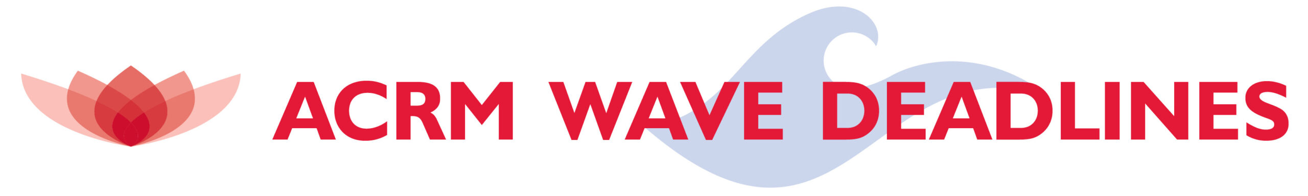ACRM WAVE Deadlines